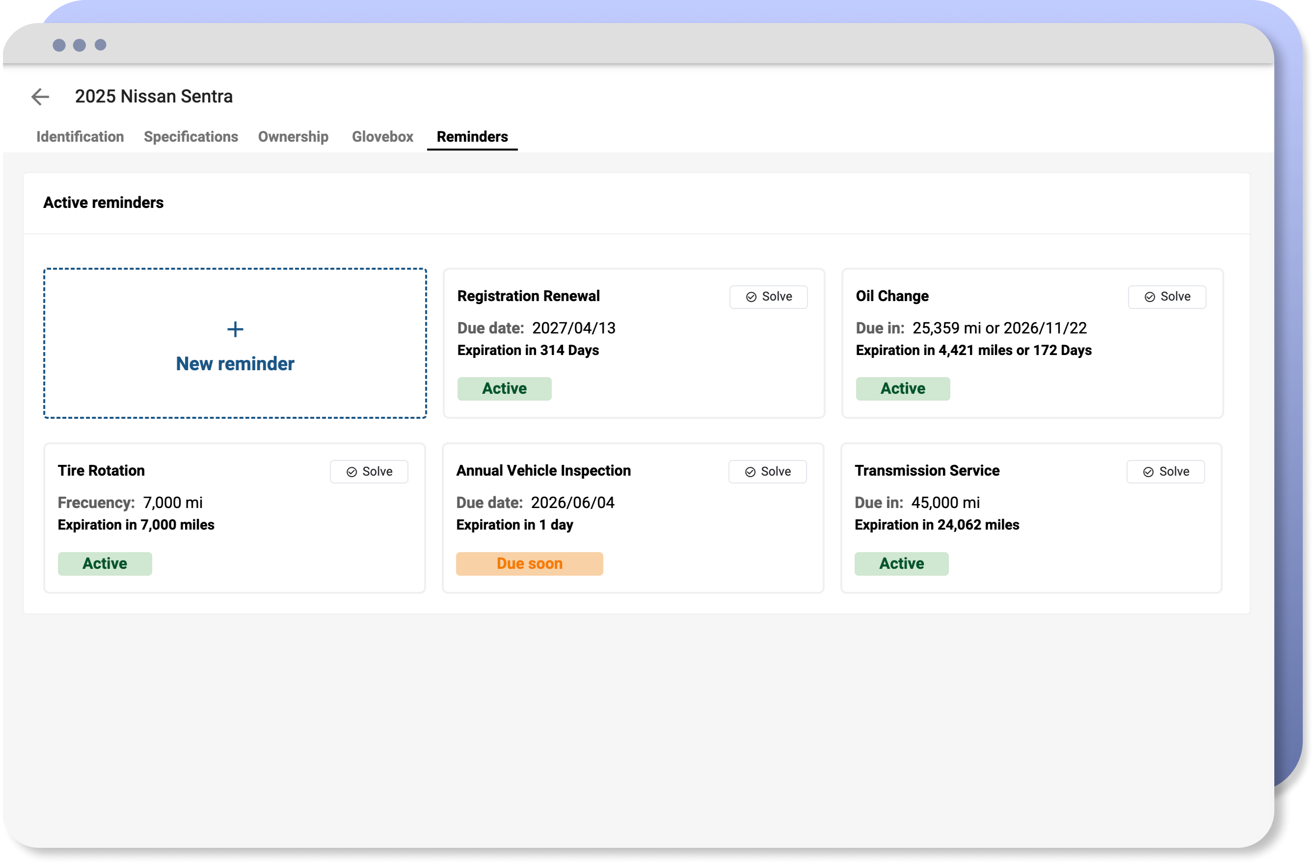Screenshot of a page titled: Active Reminders. Below is a list of boxes. The first box contains a plus sign with the words'New Reminder. Remaining boxes are titled: Registration Renewal (including due date and expiration count down), Oil Change (including due date and expiration count down), Tire Rotation (including frequency and expiration), Annual Vehicle Inspection (including due date and expiration count down), Transmission Services (including due date and expiration count down)